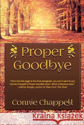 Proper Goodbye Connie Chappell 9781727309522