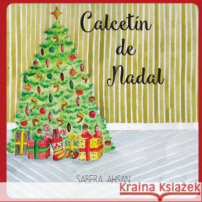 Calcetin de Nadal Sabera a. Ahsan 9781727342703