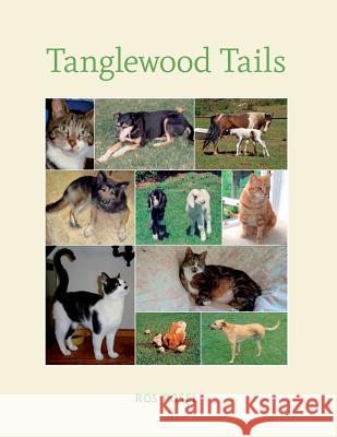 Tanglewood Tails Dr Ros Posel 9781727364316 Createspace Independent Publishing Platform