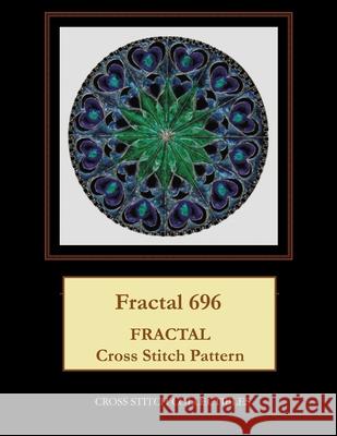 Fractal 696: Fractal Cross Stitch Pattern Cross Stitch Collectibles Kathleen George 9781727442953