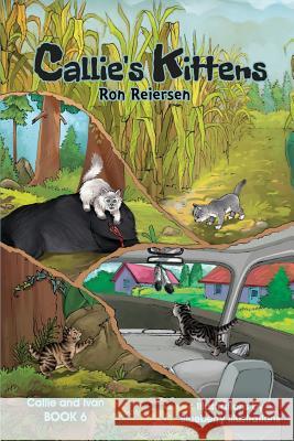 Callie's Kittens Ron Reiersen Blueberry Illustrations 9781727499575 Createspace Independent Publishing Platform