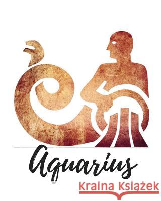 Aquarius: Cornell Notes, 150 pages, Design Brown Journals, My Astrology 9781727602104 Createspace Independent Publishing Platform
