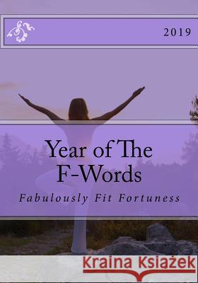 Year of The F-Words, Grayscale James, Christine L. 9781727636574