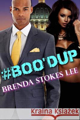 #Boo'dUp: An Erotiv Romance Novel Lee, Brenda Stokes 9781727646573