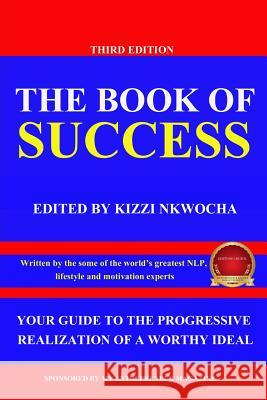 The Book of Success 2018 Kizzi Nkwocha 9781727648652