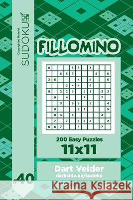 Sudoku Fillomino - 200 Easy Puzzles 11x11 (Volume 40) Dart Veider 9781727665185