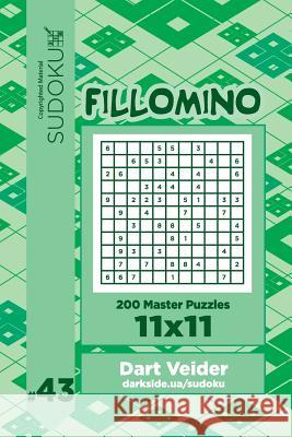 Sudoku Fillomino - 200 Master Puzzles 11x11 (Volume 43) Dart Veider 9781727665215