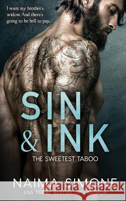 Sin and Ink Naima Simone 9781727689792 Createspace Independent Publishing Platform