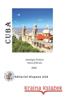 Cuba Poética: Antología Hispana, Editorial 9781727751758