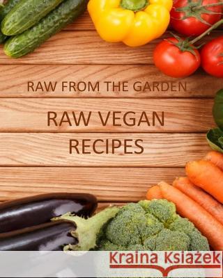 Raw Vegan Recipes Alice Dee 9781727769258