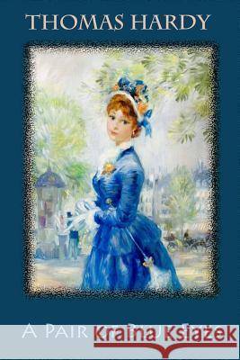 A Pair of Blue Eyes Thomas Hardy 9781727814224