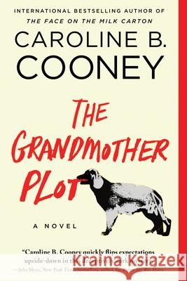The Grandmother Plot Caroline Cooney 9781728205151 Poisoned Pen Press