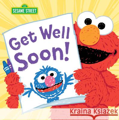 Get Well Soon! Sesame Workshop 9781728205465 Sourcebooks Wonderland