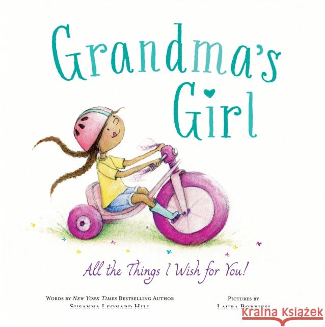 Grandma's Girl Susanna Leonard Hill 9781728206233 Sourcebooks Wonderland