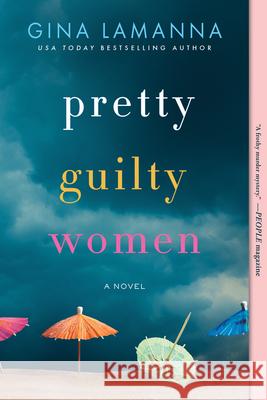 Pretty Guilty Women Gina Lamanna 9781728210834