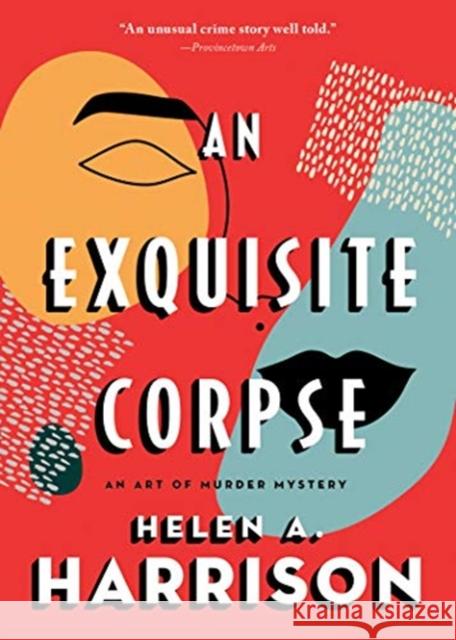 An Exquisite Corpse Helen Harrison 9781728214009 Sourcebooks, Inc