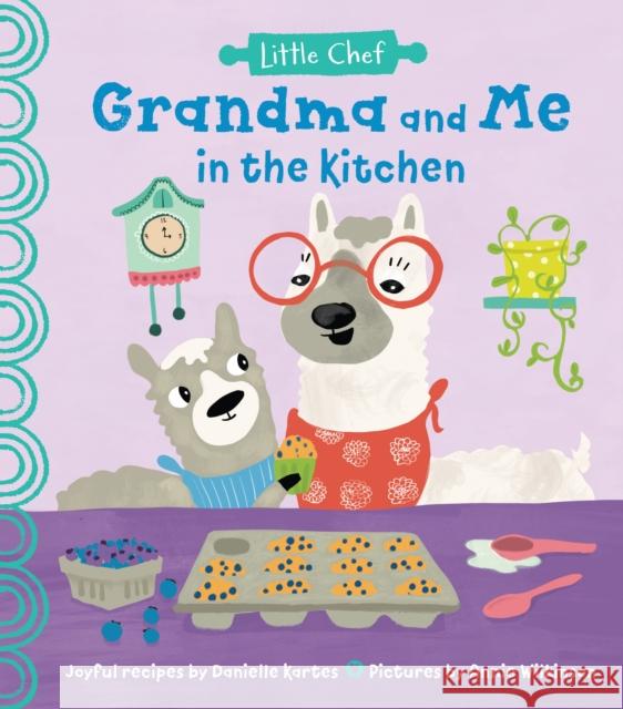 Grandma and Me in the Kitchen Danielle Kartes 9781728214153 Sourcebooks Explore