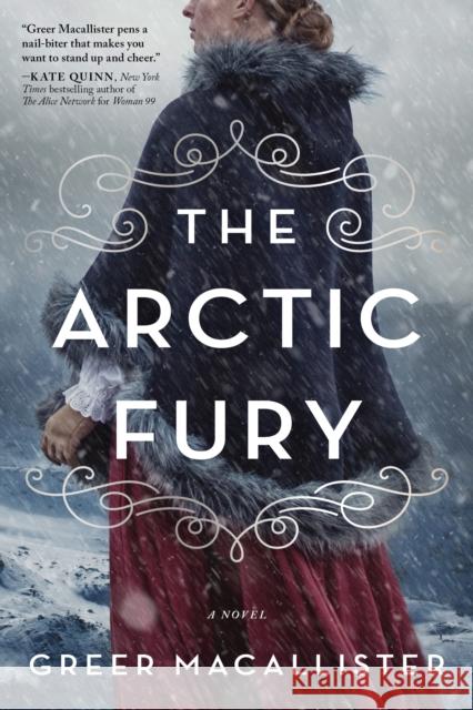 The Arctic Fury Greer Macallister 9781728215693