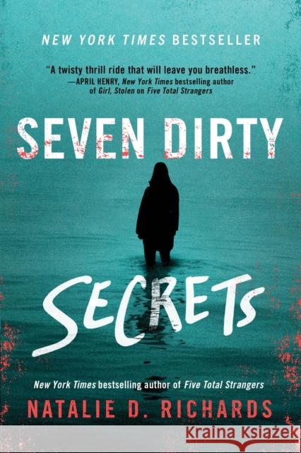 Seven Dirty Secrets Natalie D. Richards 9781728215785