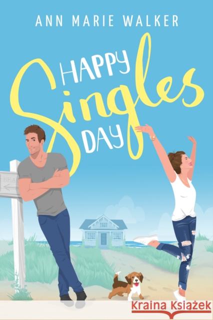Happy Singles Day Ann Marie Walker 9781728216492 Sourcebooks Casablanca