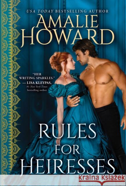 Rules for Heiresses Amalie Howard 9781728217222 Sourcebooks Casablanca