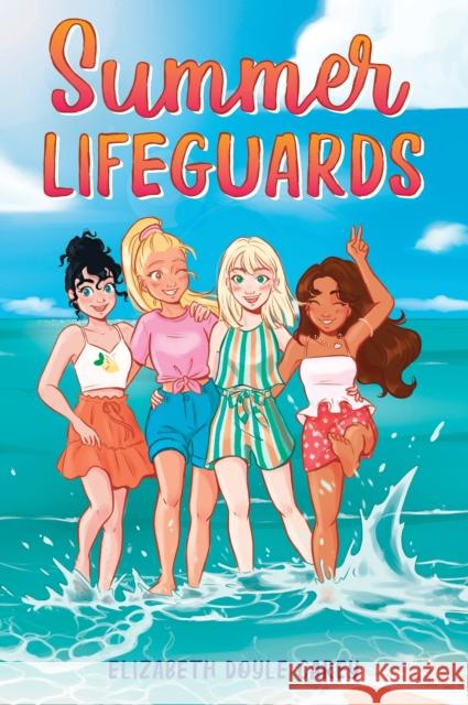 Summer Lifeguards Elizabeth Doyl 9781728221229 Sourcebooks Young Readers
