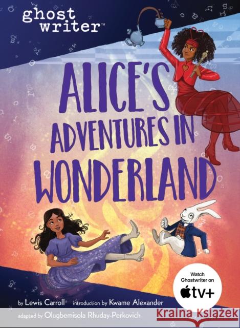 Alice's Adventures in Wonderland Lewis Carroll Olugbemisola Rhuday-Perkovich 9781728221502 Sourcebooks Wonderland