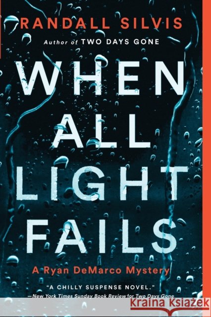 When All Light Fails Randall Silvis 9781728223582
