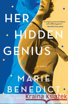 Her Hidden Genius Marie Benedict 9781728229393