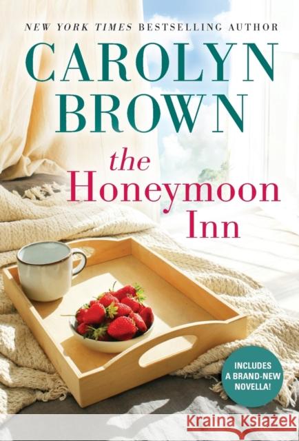 The Honeymoon Inn Carolyn Brown 9781728232324