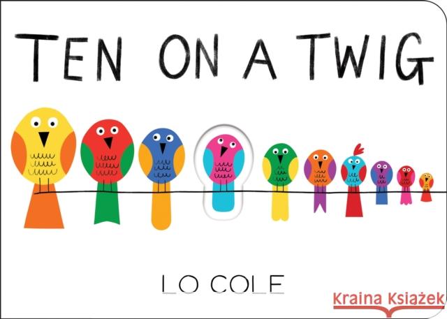 Ten on a Twig Lo Cole 9781728233253 Sourcebooks Jabberwocky