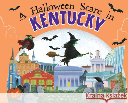 A Halloween Scare in Kentucky Eric James Marina L 9781728233642 Sourcebooks Wonderland