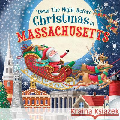 'Twas the Night Before Christmas in Massachusetts Parry, Jo 9781728237787