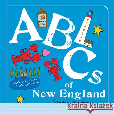 ABCs of New England Sandra Magsamen 9781728243344 Sourcebooks Wonderland