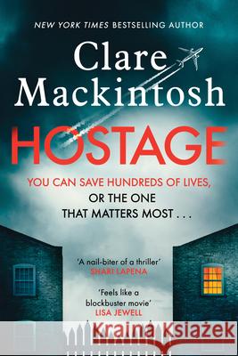 Hostage Clare Mackintosh 9781728245522