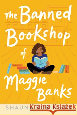 The Banned Bookshop of Maggie Banks Shauna Robinson 9781728246444 Sourcebooks Landmark