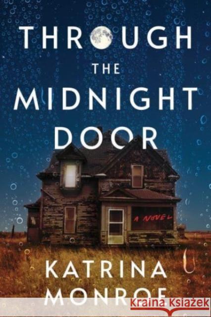 Through the Midnight Door Katrina Monroe 9781728248264 Sourcebooks, Inc