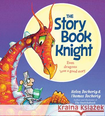 The Storybook Knight Helen Docherty Thomas Docherty 9781728250342