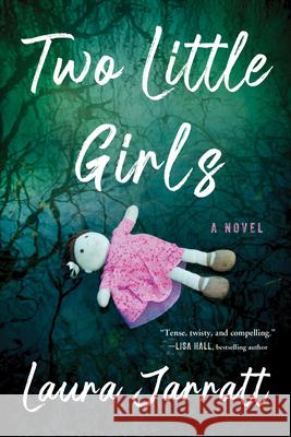 Two Little Girls Laura Jarratt 9781728250366 Sourcebooks Landmark