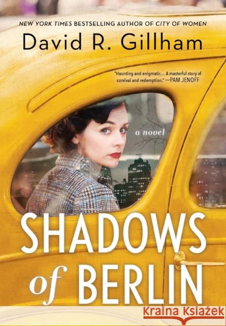 Shadows of Berlin: A Novel David R. Gillham 9781728250441 Sourcebooks, Inc