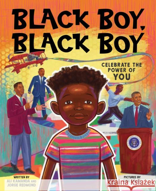 Black Boy, Black Boy Jorge Redmond 9781728250649 Sourcebooks Explore