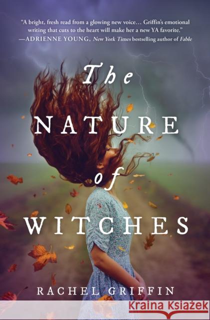 The Nature of Witches Rachel Griffin 9781728251400 Sourcebooks, Inc