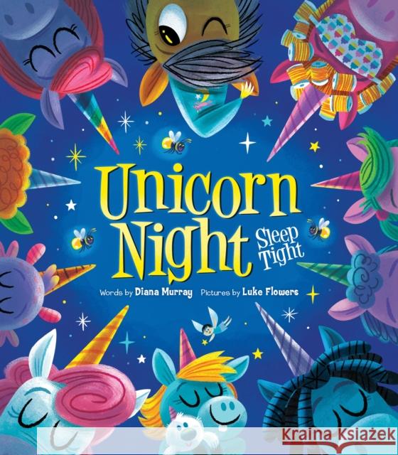 Unicorn Night Diana Murray Luke Flowers 9781728251653