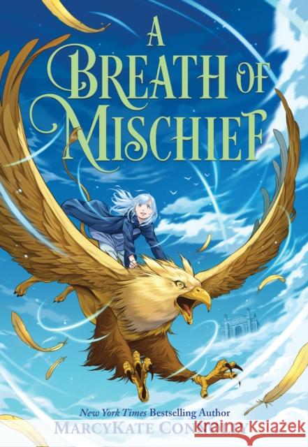 A Breath of Mischief MarcyKate Connolly 9781728256863 Sourcebooks, Inc