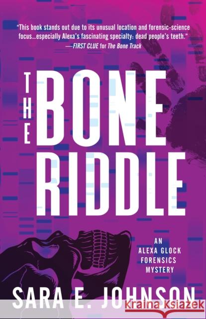 The Bone Riddle Sara E. Johnson 9781728257341 Sourcebooks, Inc