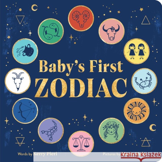 Baby's First Zodiac Kerry Pieri 9781728258027 Sourcebooks, Inc