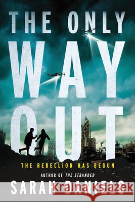 The Only Way Out Sarah Daniels 9781728258157