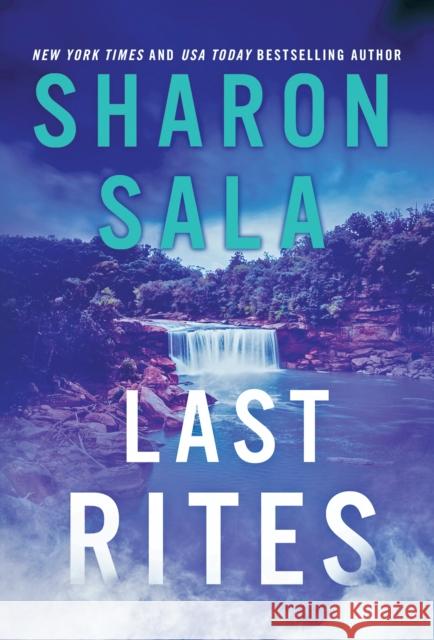 Last Rites Sharon Sala 9781728258577