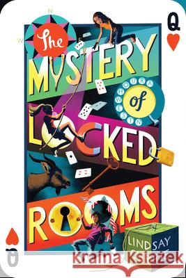 The Mystery of Locked Rooms Lindsay Currie 9781728259567 Sourcebooks Young Readers