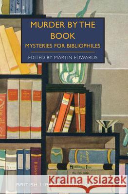 Murder by the Book Martin Edwards 9781728261157